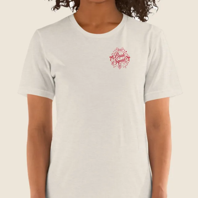 A small Bride Squad print on the left chest of a tee